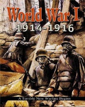 World War I: 1914-1916 - A Terrible New Warfare Begins (J108)