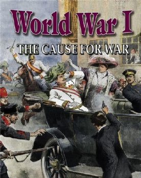 World War I: The Cause for War (J111)