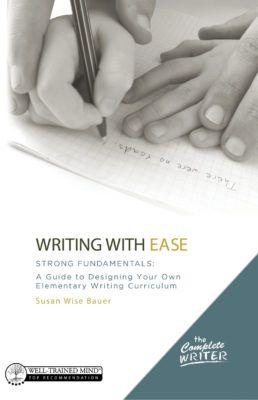 Writing with Ease Instructor Text (C165)