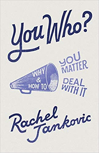 You Who?: Why You Matter and How to Deal with It  (A228)