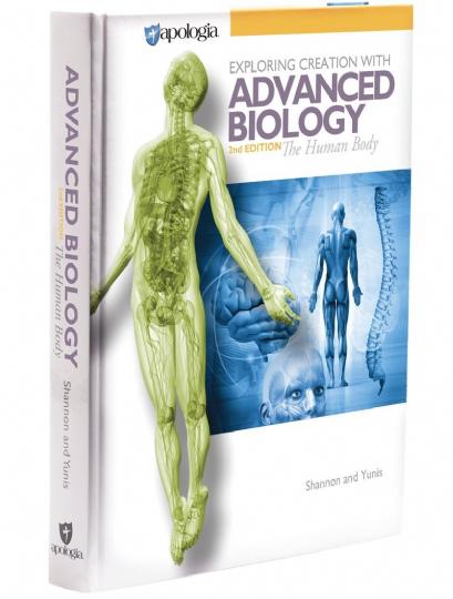 Exploring Creation with Advanced Biology: The Human Body Textbook (H655)
