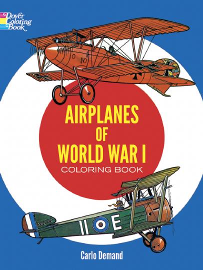 Airplanes of World War I Coloring Book (CB130)