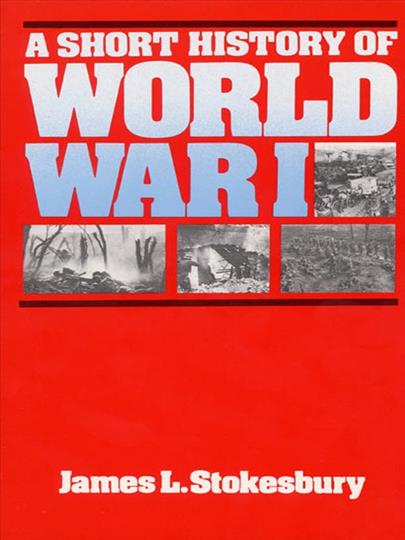 A Short History of World War I (J240)