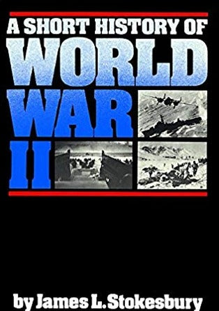 A Short History of World War II (J241)