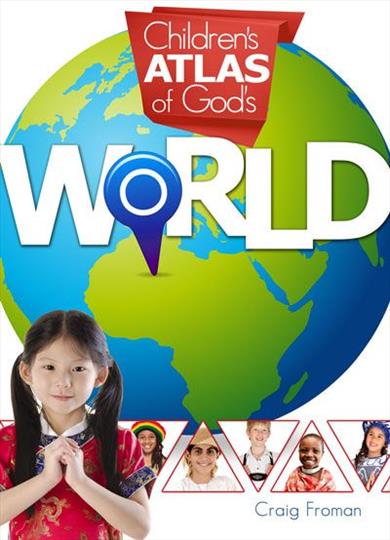 Children's Atlas of God's World (J215)
