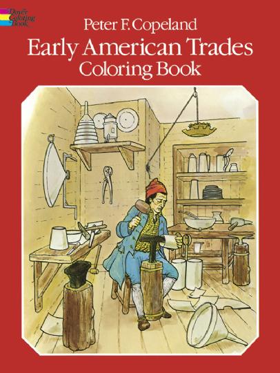 Early American Trades Colouring Book (CB103)
