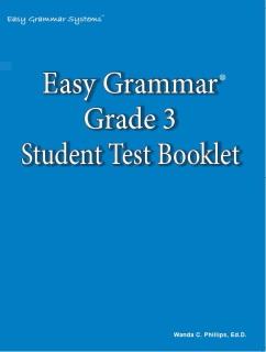 Easy Grammar: Grade 3 Student Test Booklet (C852)