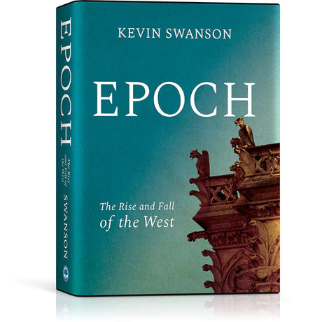 Epoch: The Rise and Fall of the West (B451)