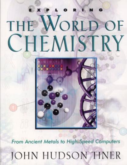 Exploring the World of Chemistry (H302)