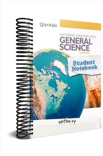 Exploring Creation with General Science Student Notebook 3rd Edition (H555)
