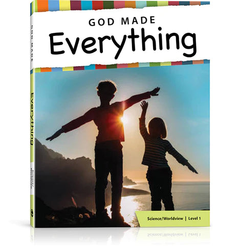 God Made Everything Textbook (B213t)