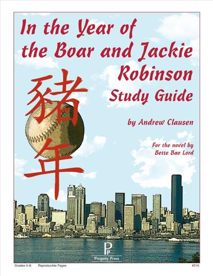 In the Year of the Boar and Jackie Robinson Study Guide (E633)