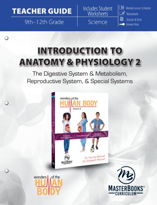 Introduction to Anatomy & Physiology 2 Teacher Guide (H276)