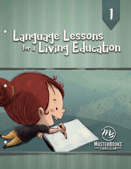 Language Lessons for a Living Education 1 (C430)
