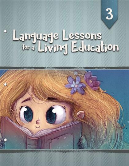 Language Lessons for a Living Education 3 (C432)