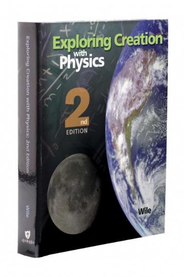 Exploring Creation with Physics Textbook(H654)