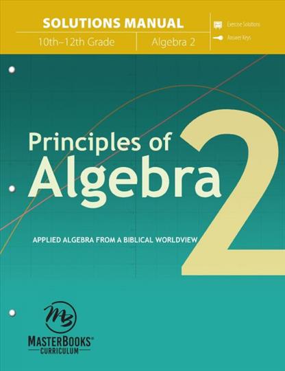 Principles of Algebra 2 - Solutions Manual (G583)
