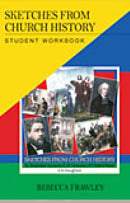 Sketches From Church History: Student Workbook  (K405)