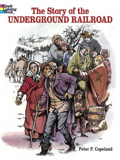 The Story of the Underground Railroad Colouring Book (CB143)