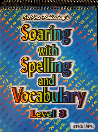 Soaring with Spelling and Vocabulary Level 3 workbook (E208)