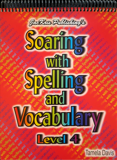 Soaring with Spelling and Vocabulary Level 4 workbook (E211)