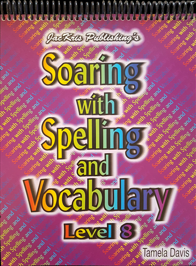 Soaring with Spelling and Vocabulary Level 8 workbook (E223)