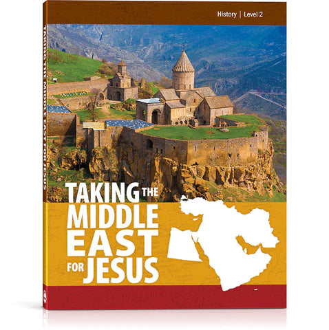 Taking the Middle East for Jesus Textbook (B222t)