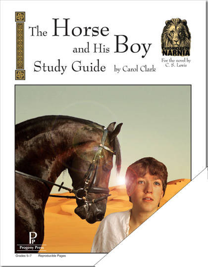 The Horse and His Boy Study Guide (E664)