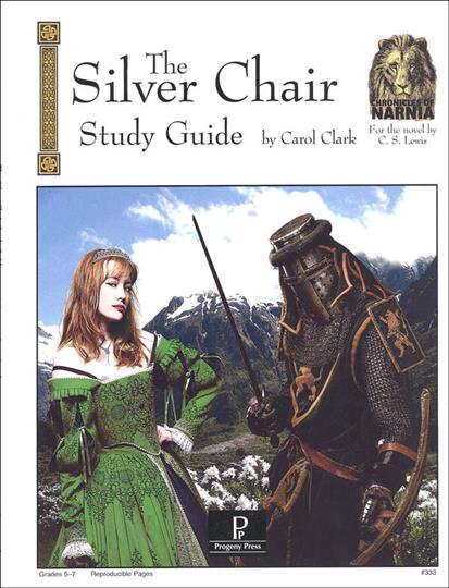 The Silver Chair Study Guide (E677)