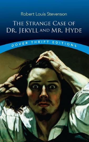 The Strange Case of Dr. Jekyll and Mr. Hyde (D243)