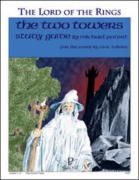 Lord of the Rings: The Two Towers Study Guide (E717)