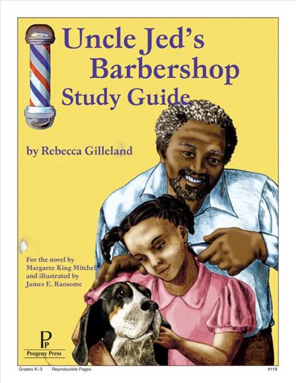 Uncle Jed's Barbershop Study Guide (E614)