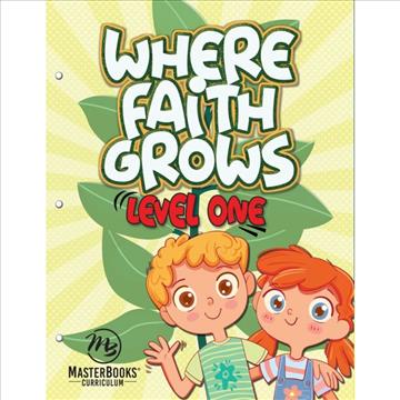 Where Faith Grows Level 1  (K165)