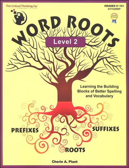 Word Roots Level 2 Grade 5-12 (CTB03752)