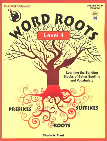 Word Roots Level 4 Grade 7-12 (CTB03754)